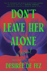 Don't Leave Her Alone