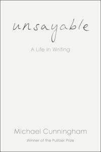 Unsayable: A Life in Writing