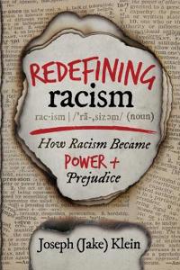 Redefining Racism