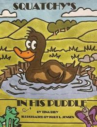 Bokomslag för "Squatchy's In His Puddle"
