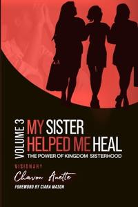 Bokomslag for "My Sister Helped Me Heal"