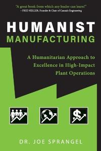 Humanist Manufacturing