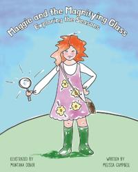 Maggie and the Magnifying Glass