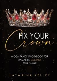 Fix Your Crown