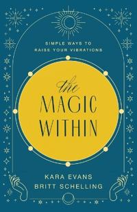 The Magic Within