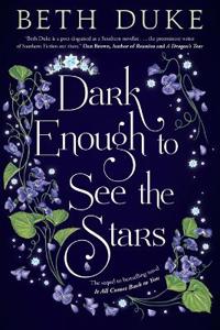 Bokomslag for "Dark Enough to See the Stars"