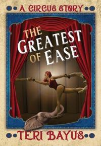 Bokomslag for "The Greatest of Ease"