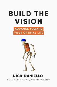 Build the Vision