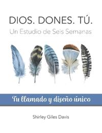 DIOS. DONES. TÚ.