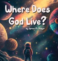 Bokomslag för "Where Does God Live?"