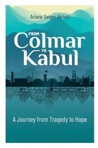 From Colmar to Kabul
