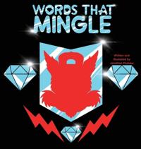 Words That Mingle