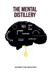 The Mental Distillery