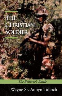 The Christian Soldier