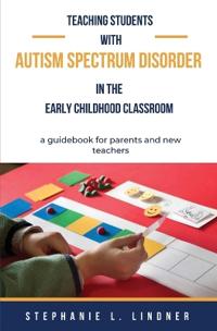 Teaching Students With Autism Spectrum Disorder