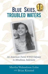 Blue Skies, Troubled Waters