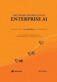 The Theory and Practice of Enterprise AI