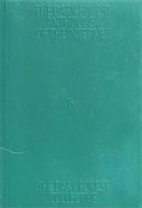 The Dark Forest Anthology of the Internet