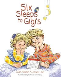 Bokomslag för "Six Sleeps to Gigi's"