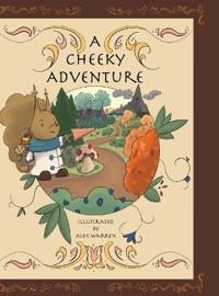 A Cheeky Adventure