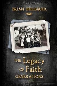 Bokomslag for "The Legacy of Faith"
