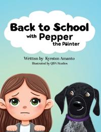 Bokomslag för "Back to School (with Pepper the Pointer)"