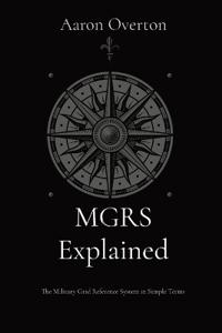 MGRS Explained
