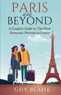 Paris and Beyond