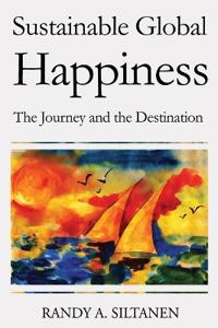 Sustainable Global Happiness