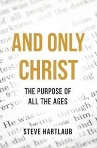 And Only Christ