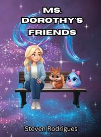 Ms. Dorothy's Friends