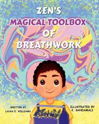 Bokomslag för "Zen's Magical Toolbox of Breathwork"