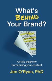 Bokomslag för "What's Behind Your Brand?"