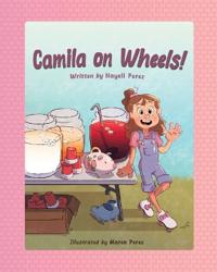 Camila on Wheels!