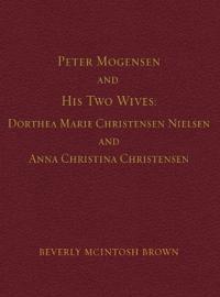 Bokomslag for "Peter Mogensen and His Two Wives"