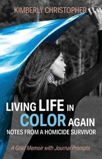 Living Life in Color Again