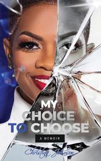 Bokomslag för "My Choice To Choose"