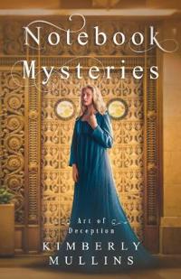 Bokomslag för "Notebook Mysteries Art of Deception"