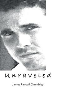 Unraveled
