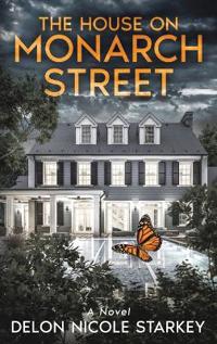 Bokomslag for "The House on Monarch Street"