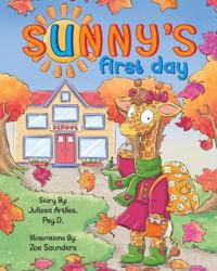 Sunny's First Day