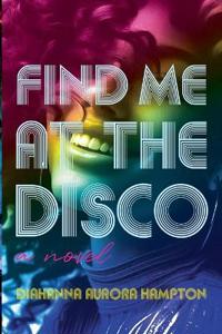 Find Me At The Disco