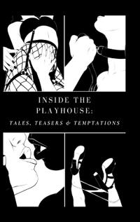 Inside the Playhouse