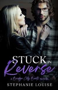 Stuck in Reverse