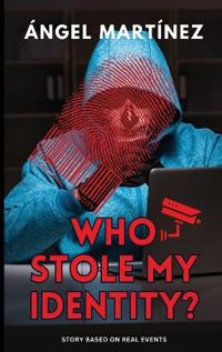 Bokomslag för "Who Stole my Identity?"