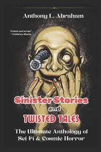Sinister Stories and Twisted Tales