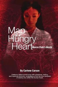 Map of a Hungry Heart, Marco Polo's World