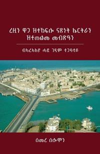 Eritrea's Hard-Won Independence and Unmet Expectations
