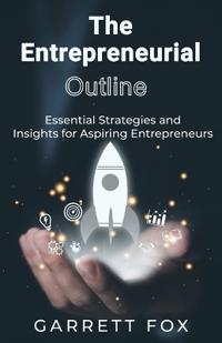 The Entrepreneurial Outline