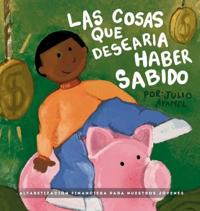 Las Cosas Que Desearia Haber Sabido